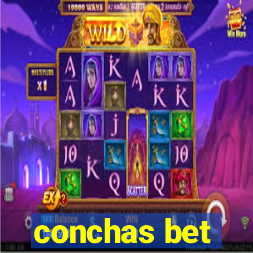 conchas bet